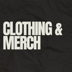 Clothing & Merch